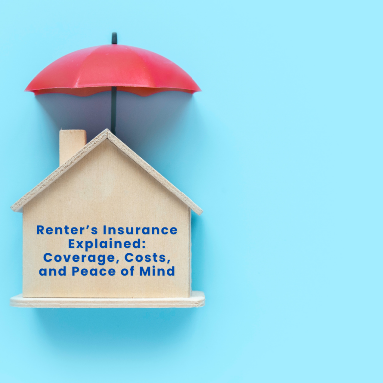 Renter’s Insurance Explained: Coverage, Costs, and Peace of Mind