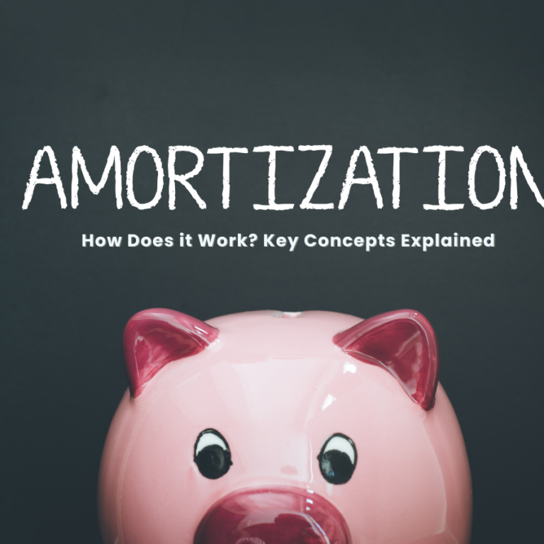 How Does Amortization Work? Key Concepts Explained